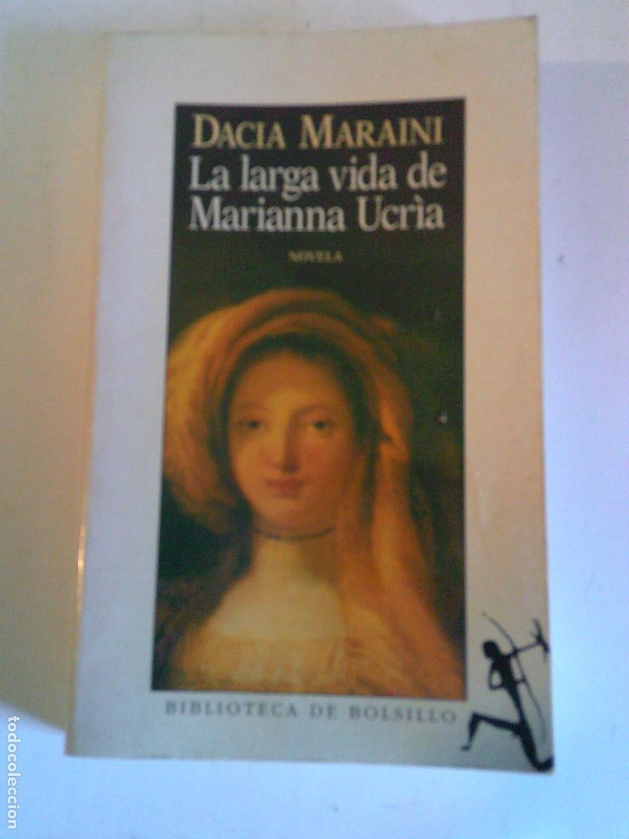 Libros de segunda mano: Dacia Mairini La larga vida de Marianna Ucr&iacute;a