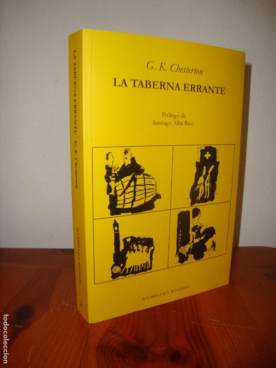 Libri di seconda mano: LA TABERNA ERRANTE (ACUARELA & MACHADO) - G. K. CHESTERTON