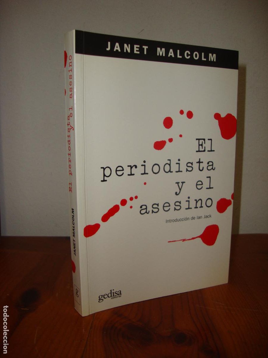 Gebrauchte B&uuml;cher: EL PERIODISTA Y EL ASESINO (GEDISA EDITORIAL) - JANET MALCOLM