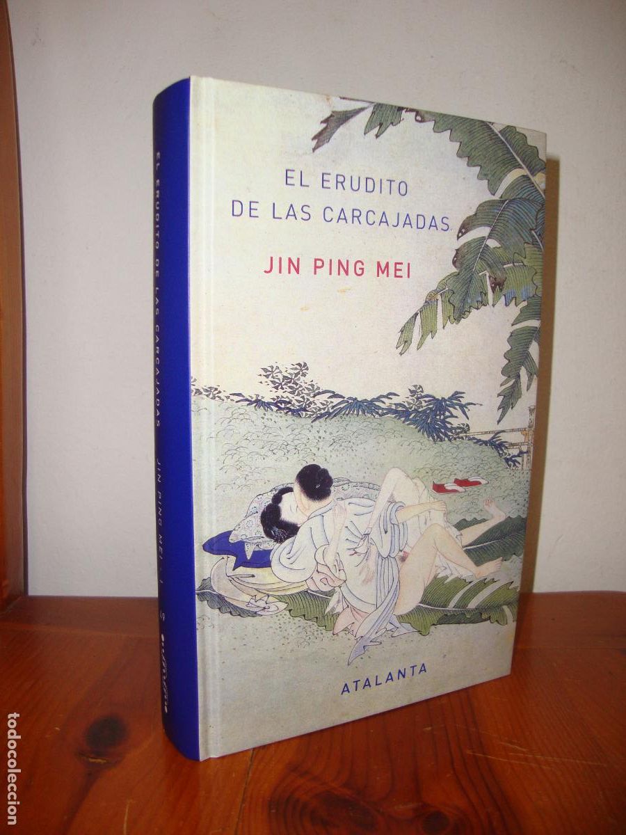 Libros de segunda mano: JIN PING MEI EN VERSO Y EN PROSA. VOLUMEN I (ATALANTA) - EL ERUDITO DE LAS CARCAJADAS