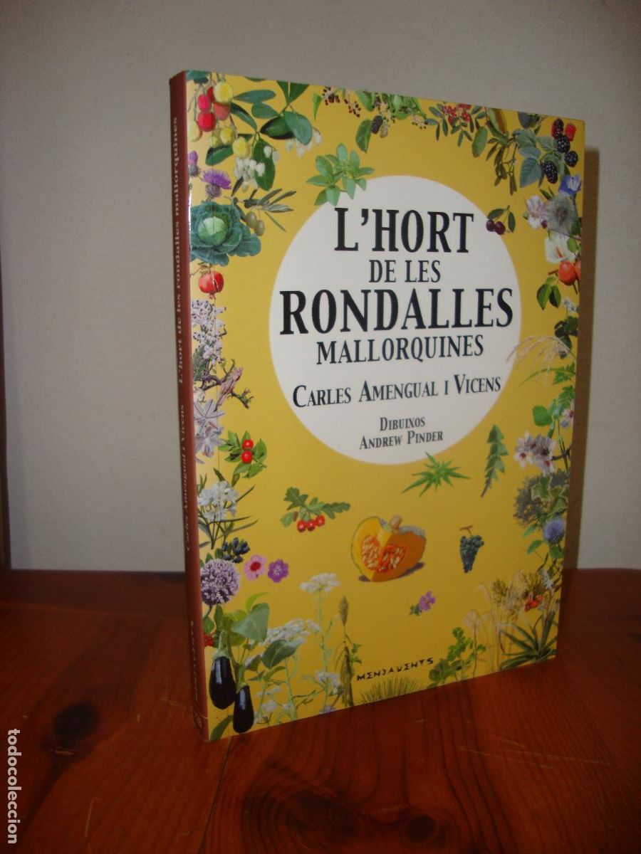 Second hand books: L'HORT DE LES RONDALLES MALLORQUINES (EDICIONS DOCUMENTA BALEAR) - CARLES AMENGUAL I VICENS, ANDREW
