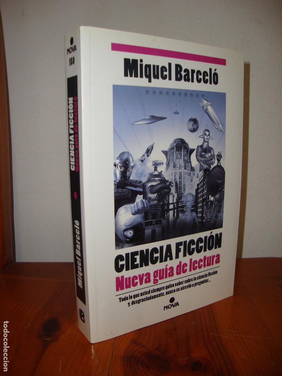 Livres d'occasion: CIENCIA FICCION. NUEVA GUIA DE LECTURA (NOVA) - MIQUEL BARCELO