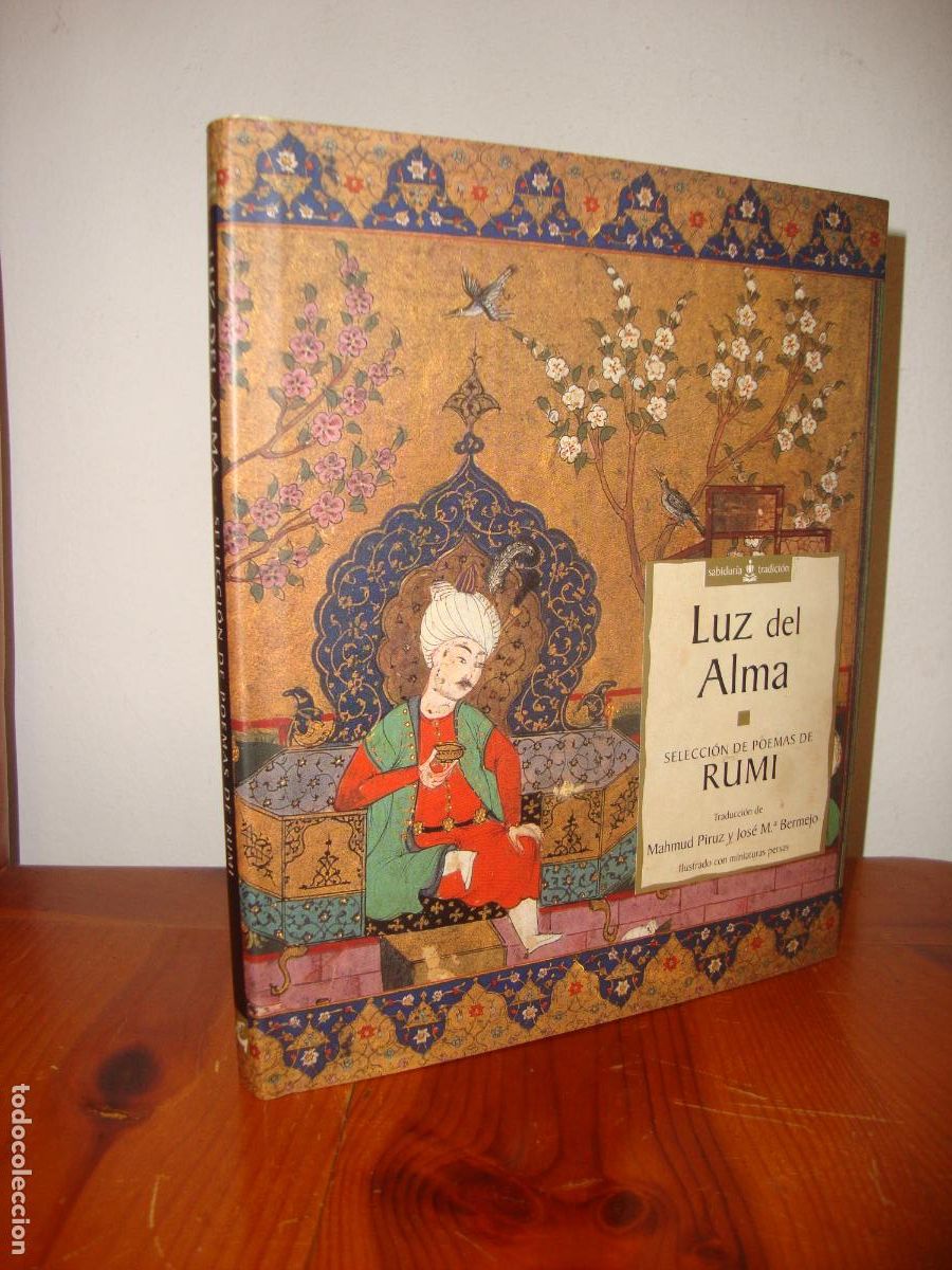 Libri di seconda mano: LUZ DEL ALMA. SELECCION DE POEMAS DE RUMI (GAIA EDICIONES) - RUMI (SELECCION DE POEMAS)