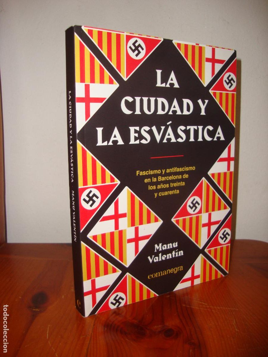 Libri di seconda mano: LA CIUDAD Y LA ESVASTICA (COMANEGRA) - MANU VALENTIN