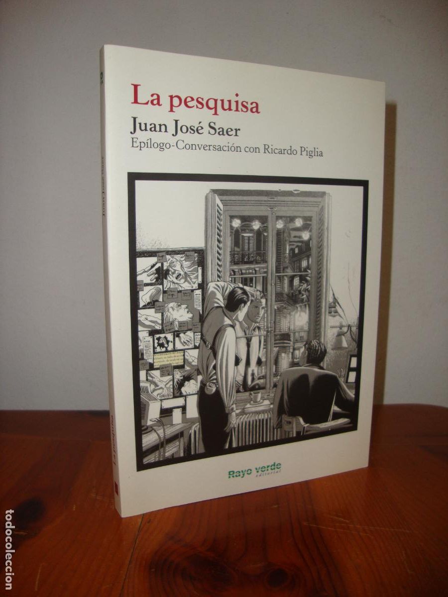 Libri di seconda mano: LA PESQUISA (RAYO VERDE EDITORIAL) - JUAN JOSE SAER