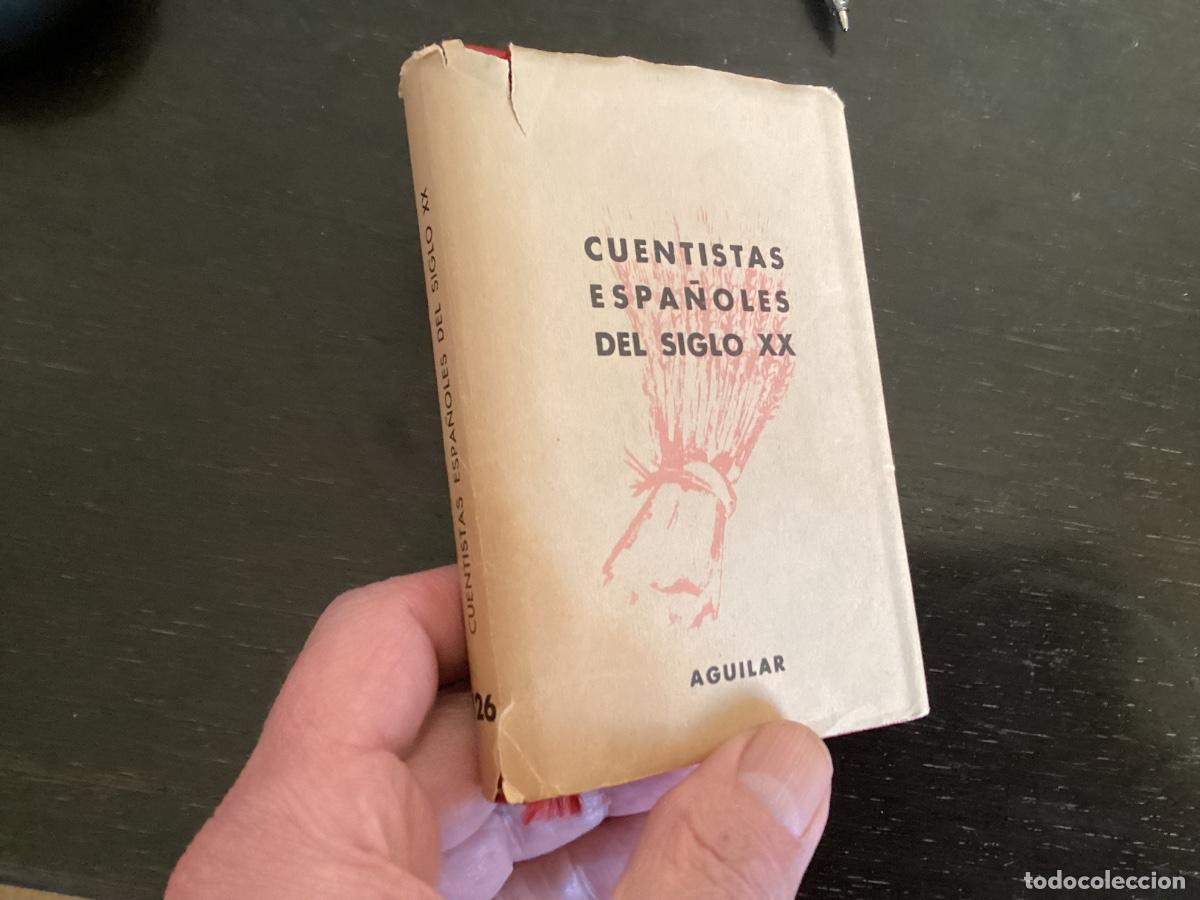 Second hand books: Cuentistas espa&ntilde;oles del siglo XX. Aguilar Crisol 126. 4 edici&oacute;n 1963