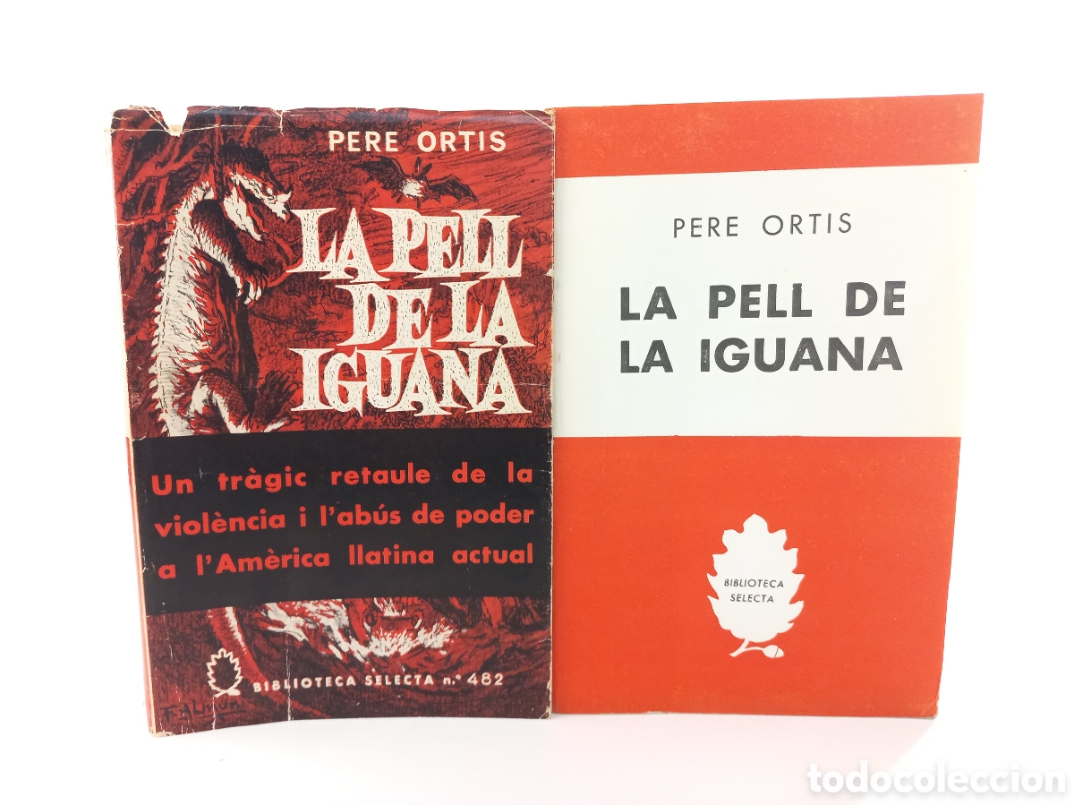 Libros de segunda mano: La pell de la iguana. Pere Ortis. Selecta, primera edici&oacute;n, 1975. Catal&aacute;n.