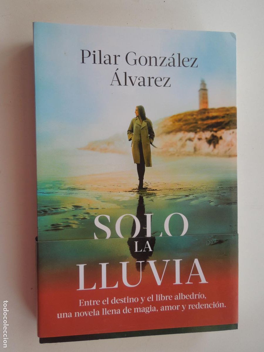 Libros de segunda mano: SOLO LA LLUVIA - PILAR GONZ&Aacute;LEZ &Aacute;LVAREZ - EDITORIAL PLANETA PRIMERA EDICI&Oacute;N 2025.