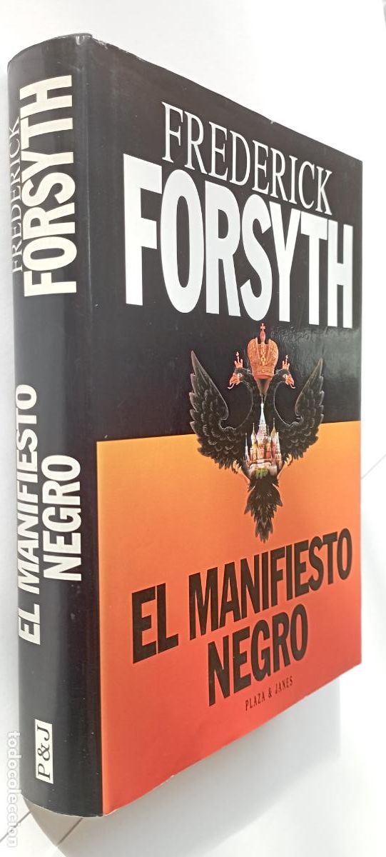 Libros de segunda mano: PLI - EL MANIFIESTO NEGRO - FREDERICK FORSYTH - 1&ordm; EDICI&Oacute;N 1996 - PLAZA JAN&Eacute;S - MUY NUEVO