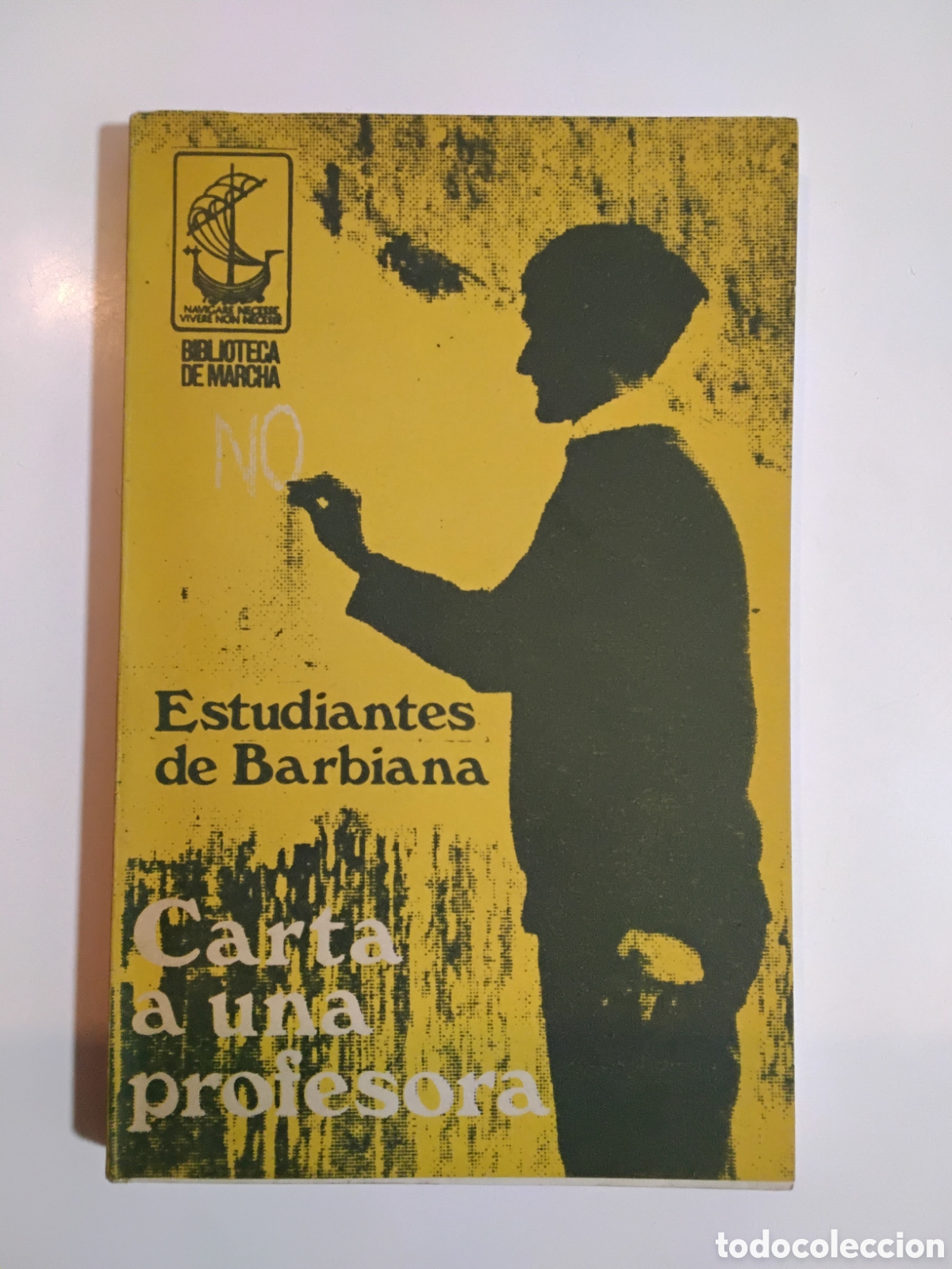 Libros de segunda mano: Estudiantes de Barbiana &mdash; Carta a una profesora. Biblioteca de Marcha. Montevideo, 1971