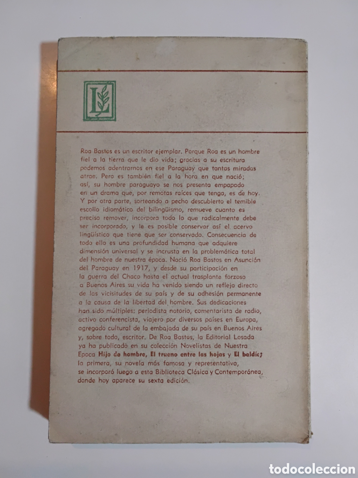 Libros de segunda mano: Augusto Roa Bastos &mdash; Hijo de hombre. Editorial Losada. Buenos Aires, 1976