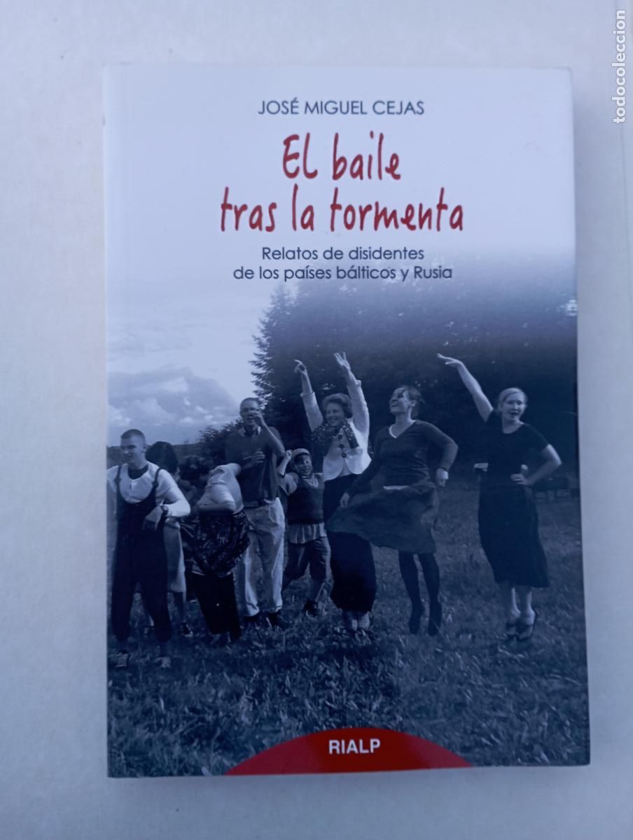 Libros de segunda mano: PLI - EL BAILE TR&Aacute;S LA TORMENTA - JOS&Eacute; MIGUEL CEJAS - 2014 EDICIONES RIALP - COMO NUEVO