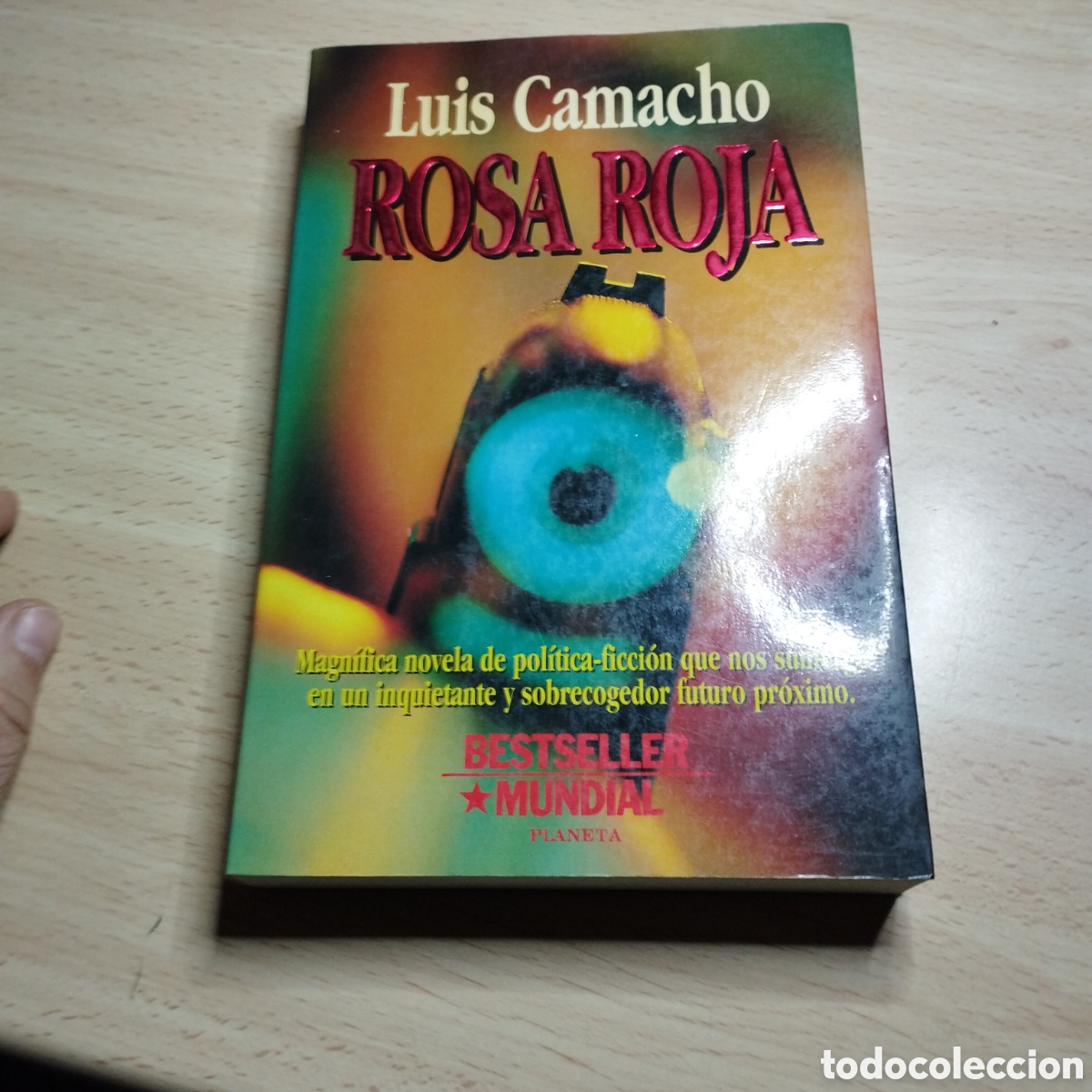 Libros de segunda mano: Rosa roja. Luis Camacho.1995. planeta