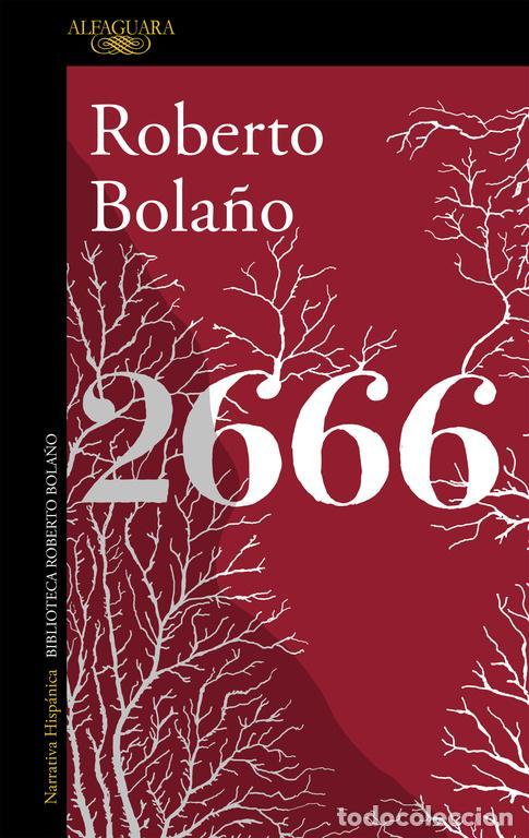 Libros de segunda mano: 2666. - Bola&ntilde;o, Roberto.