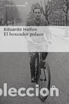 Libros de segunda mano: El boxeador polaco. - Halfon, Eduardo. - Foto 1