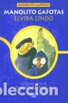 Libros de segunda mano: Manolito Gafotas. - Lindo, Elvira y Emilio Urberuaga.