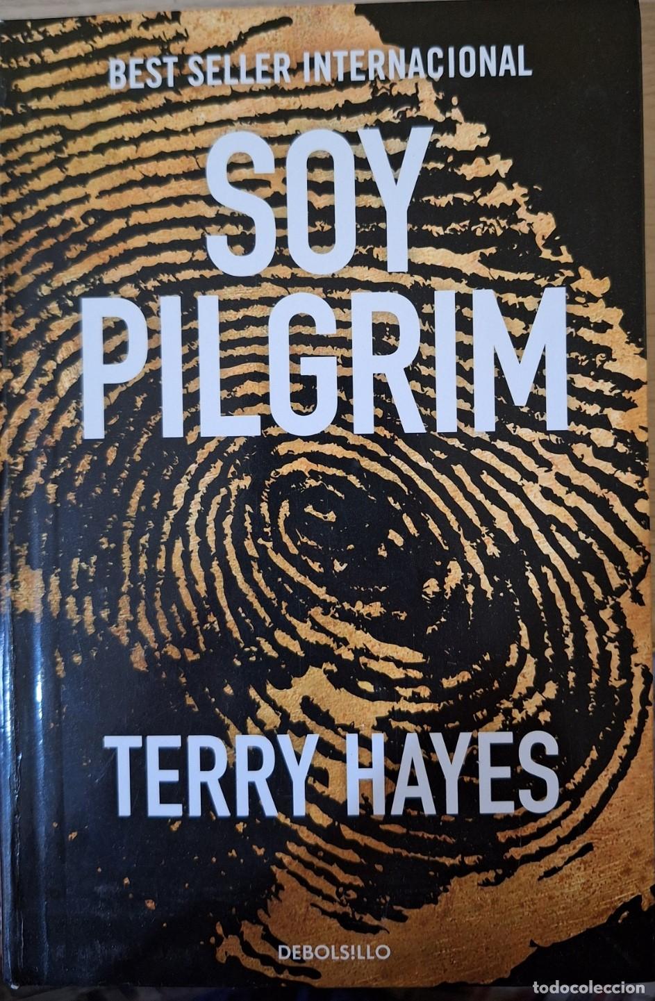 Gebrauchte B&uuml;cher: SOY PILGRIM. - HAYES, Terry.