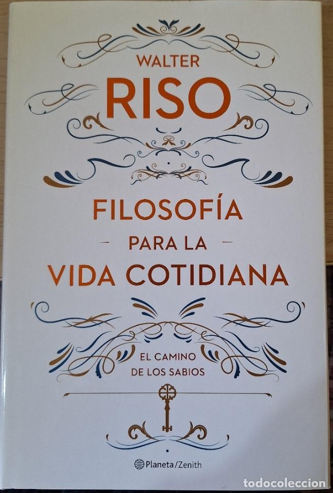 Livres d'occasion: FILOSOFIA PARA LA VIDA COTIDIANA. - RISO, Walter.