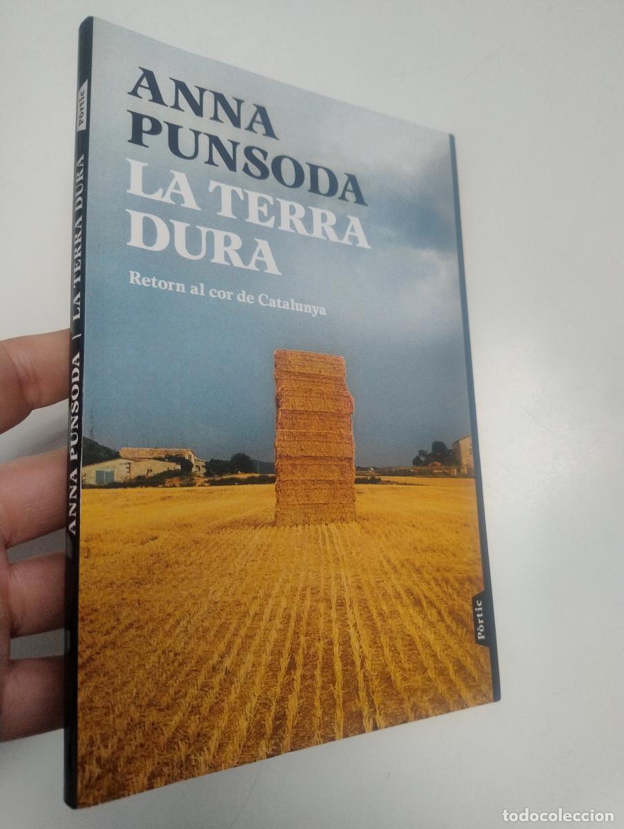 Libros de segunda mano: La terra dura - Anna Punsoda