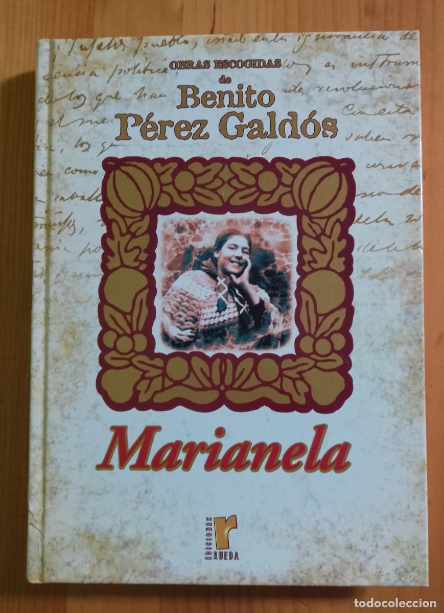 Libros de segunda mano: MARIANELA - OBRAS ESCOGIDAS DE BENITO P&Eacute;REZ GALDOS - EDICIONES RUEDA