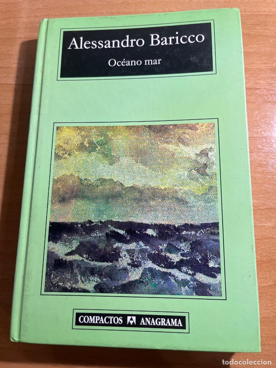 Libros de segunda mano: Libro Oc&eacute;ano Mar | Alessandro Baricco | 1999