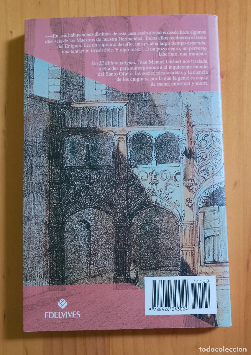 Libros de segunda mano: EL &Uacute;LTIMO ENIGMA - JOAN MANUEL GISBERT - Foto 2