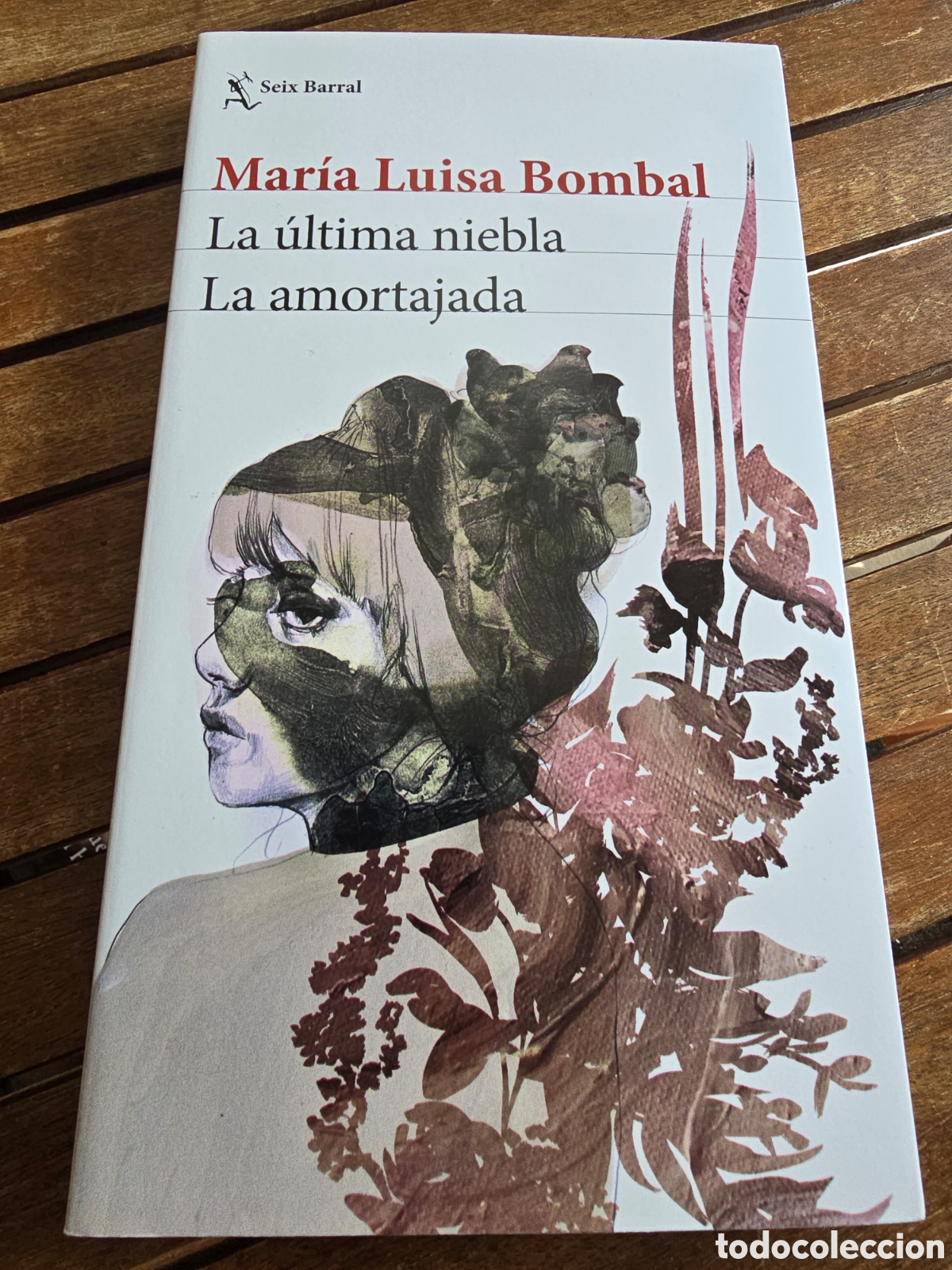 Libros de segunda mano: La &uacute;ltima niebla / La amortajada Bombal, Mar&iacute;a Luisa Editorial SEIX BARRAL 2025 novela
