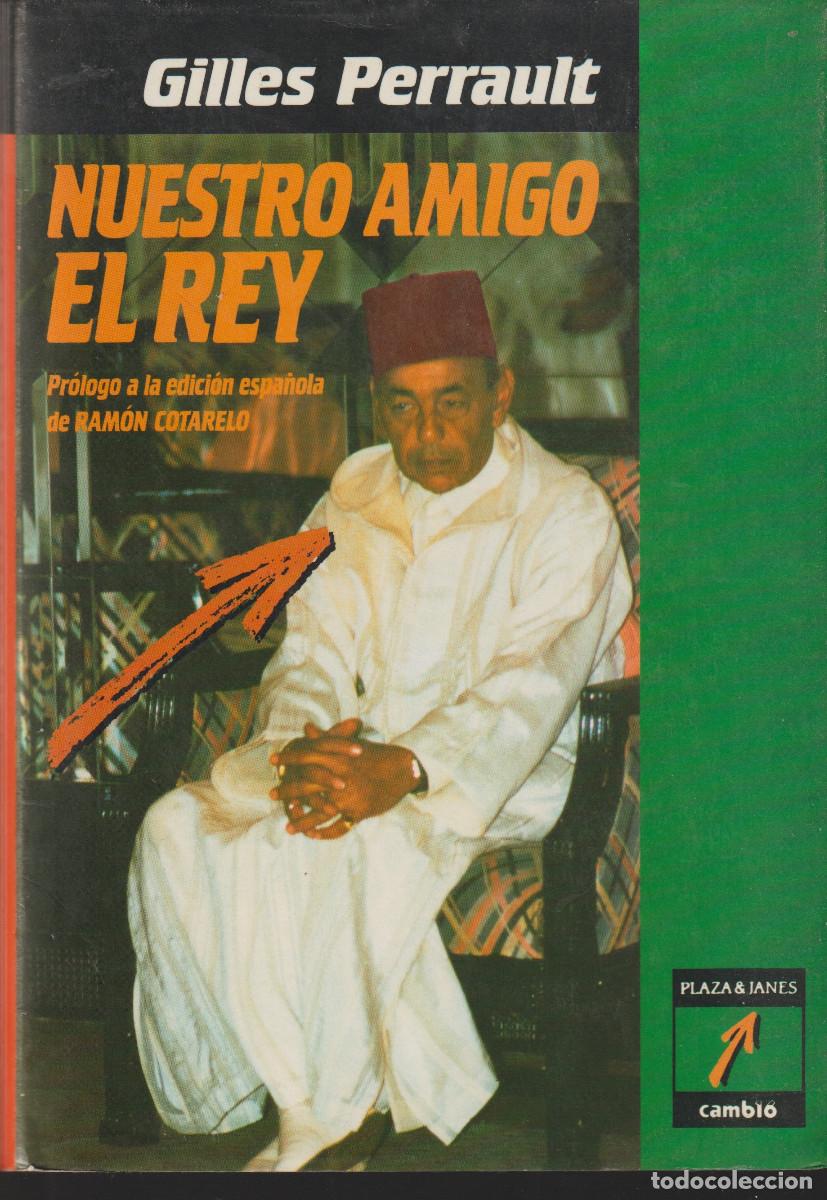 Libros de segunda mano: LIBRO NUESTRO AMIGO EL REY - Foto 1