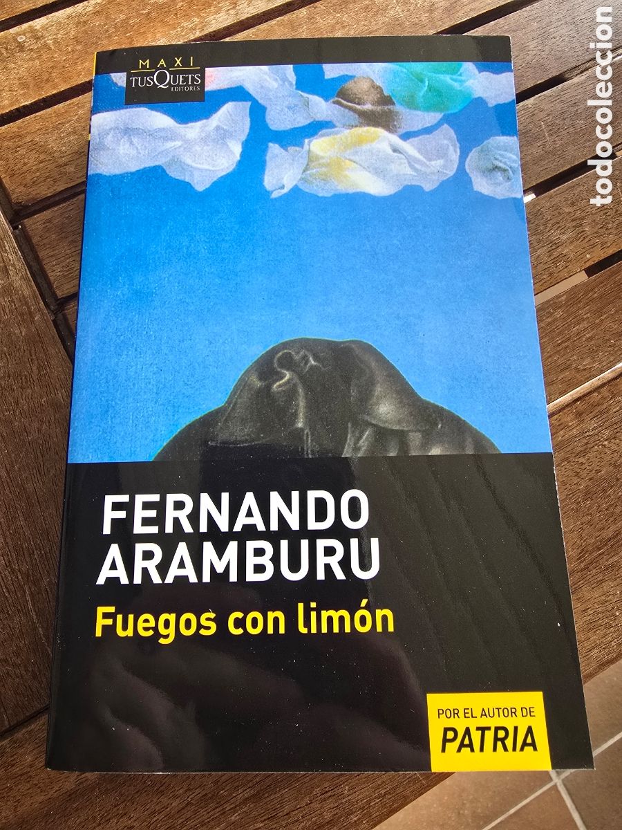Libros de segunda mano: FUEGOS CON LIM&Oacute;N Aramburu Irigoyen, Fernando Editorial TUSQUETS 2026 novela