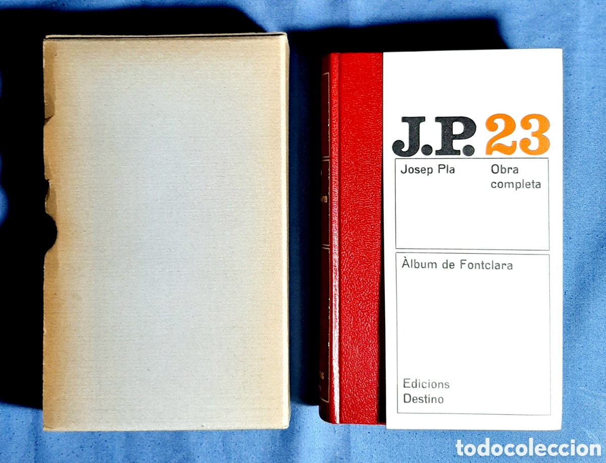 Libros de segunda mano: JOSEP PLA. &Agrave;LBUM DE FONTCLARA. OBRA COMPLETA. PRIMERA EDICI&Oacute; 1972. DESTINO.
