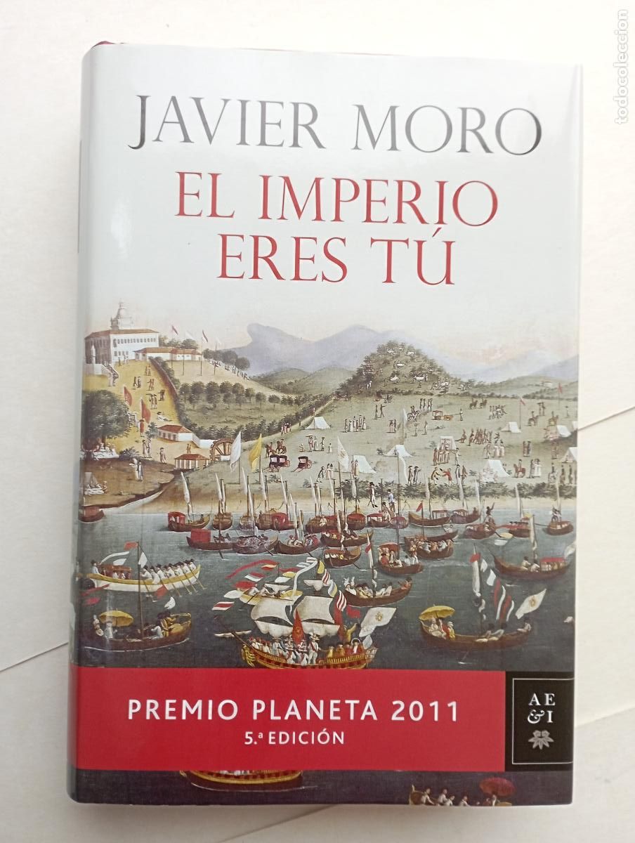 Libros de segunda mano: PLI - EL IMPERIO ERES T&Uacute; - JAVIER MORO - NUEVO - Foto 2