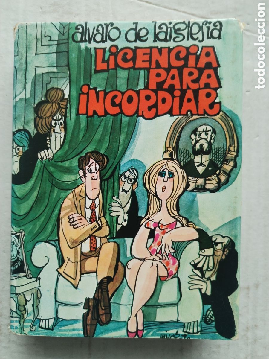 Libros de segunda mano: LICENCIA PARA INCORDIAR/&Aacute;LVARO DE LA IGLESIA