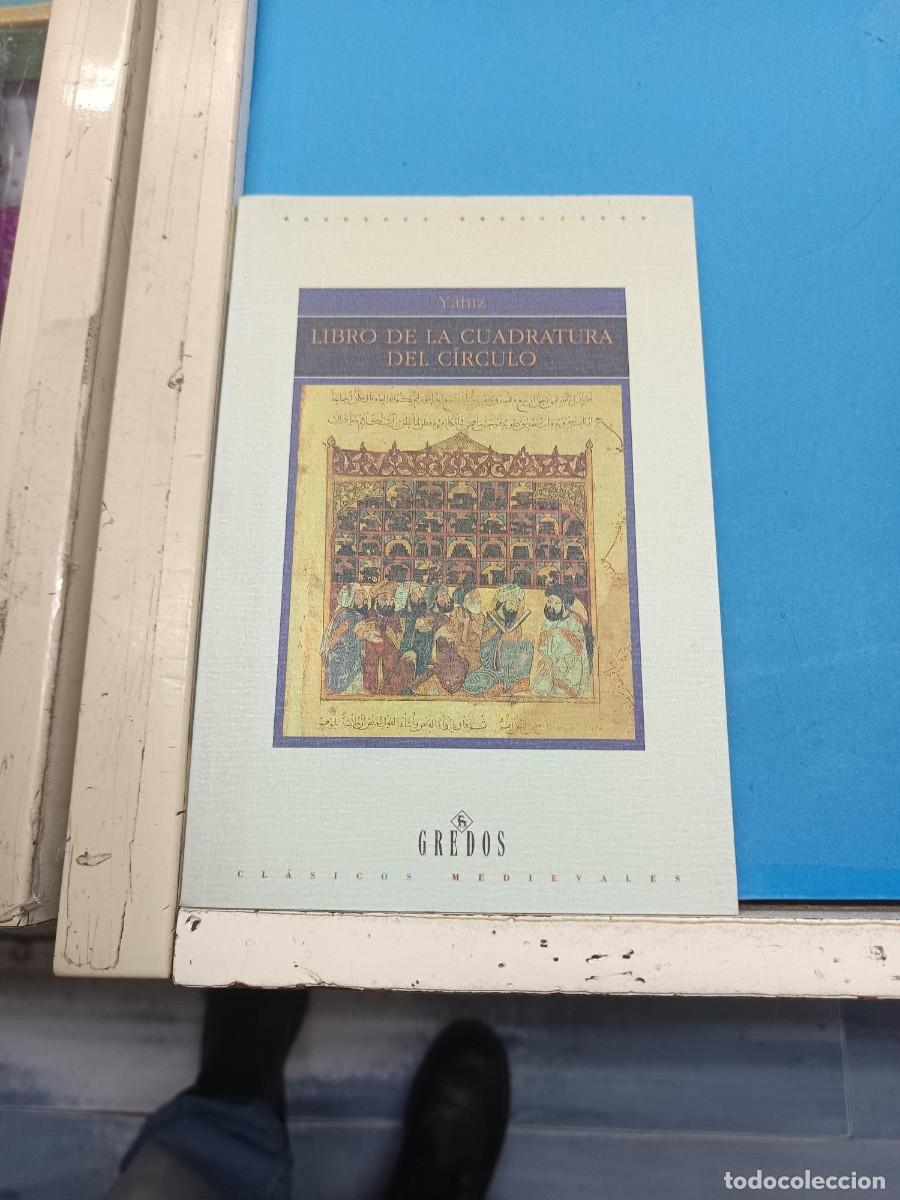 Libros de segunda mano: LIBRO DE LA CUADRATURA DEL CIRCULO EDITORIAL GREDOS - Foto 1