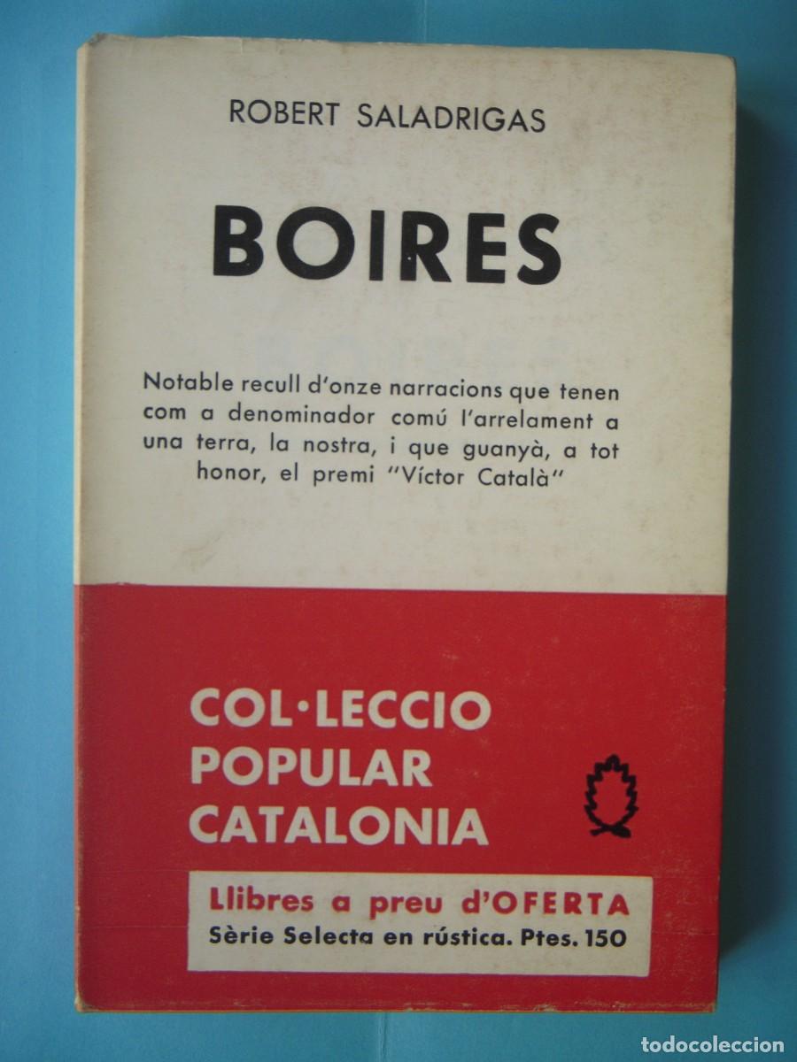 Second hand books: BOIRES - ROBERT SALADRIGAS - EDITORIAL SELECTA N. 430, 1970, 1&ordf; EDICIO (EN CATALA, BON ESTAT)