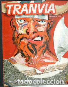 Second hand books: Tranv&iacute;a. Revista de creaci&oacute;n narrativa. N&ordm; 2-4. A&ntilde;o 2002/3