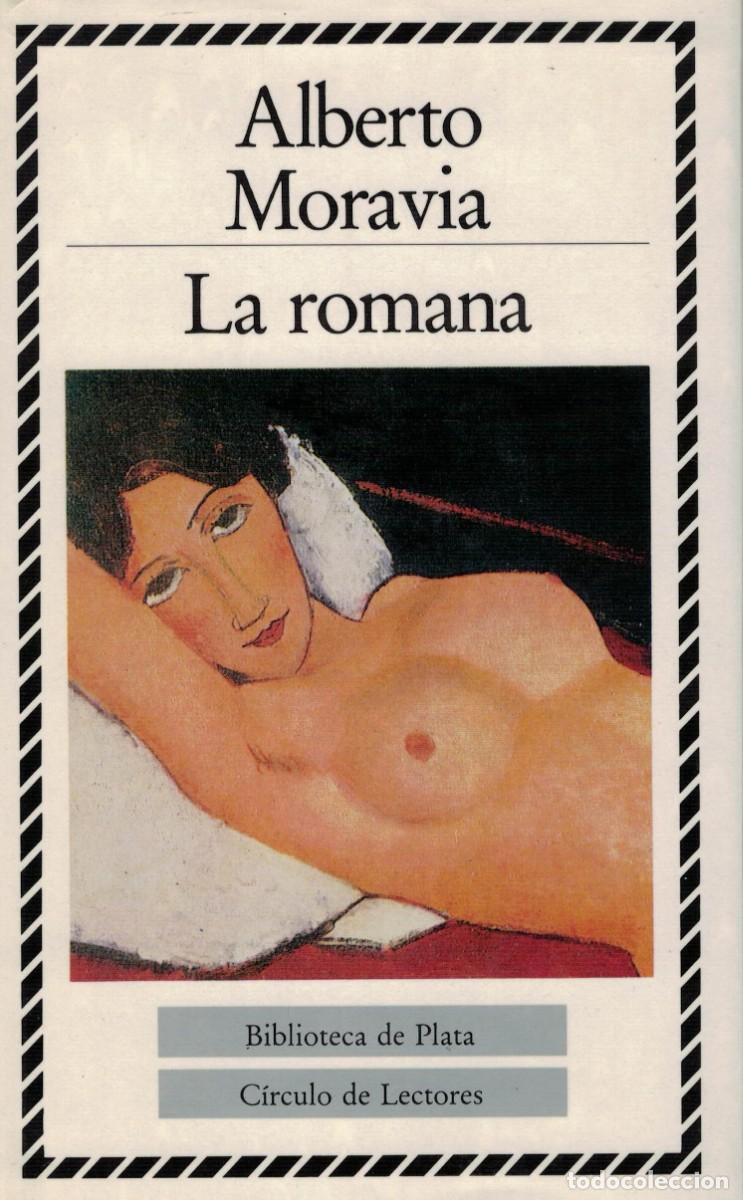 Libros de segunda mano: Alberto Moravia, La romana - Foto 1