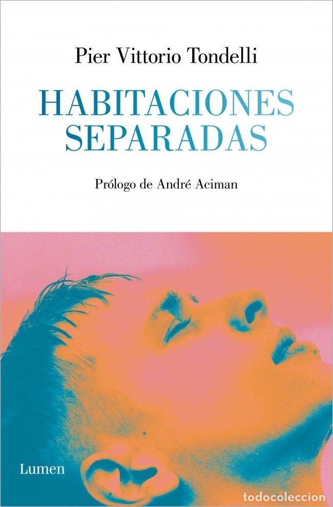 Libros de segunda mano: Habitaciones separadas - Pier Vittorio Tondelli - LUMEN - Narrativa 02