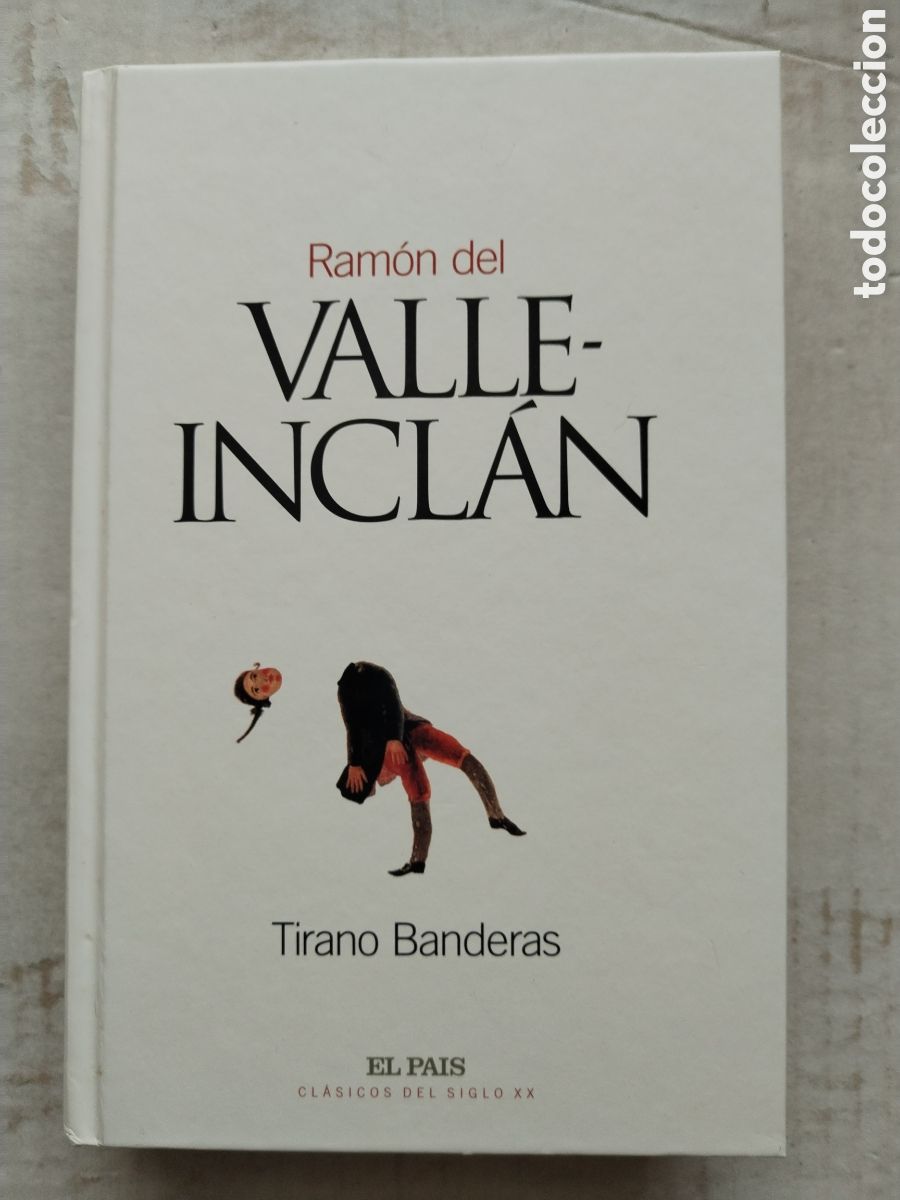 Libros de segunda mano: TIRANO BANDERAS/RAM&Oacute;N DEL VALLE INCLAN