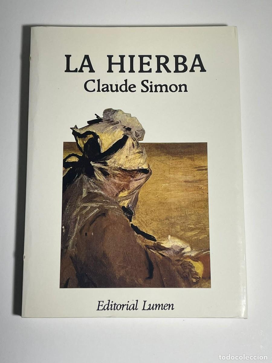 Libros de segunda mano: La hierba - Claude Simon - Foto 1