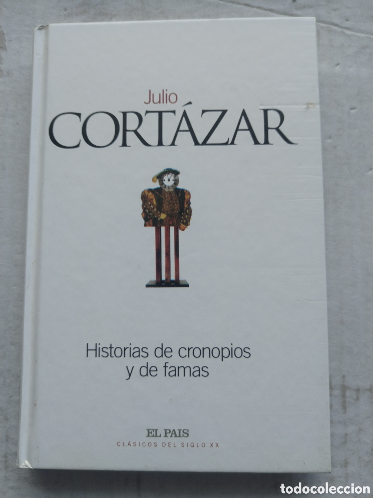 Libros de segunda mano: HISTORIAS DE CRONOPIOS Y DE FAMAS/JULIO CORTAZAR
