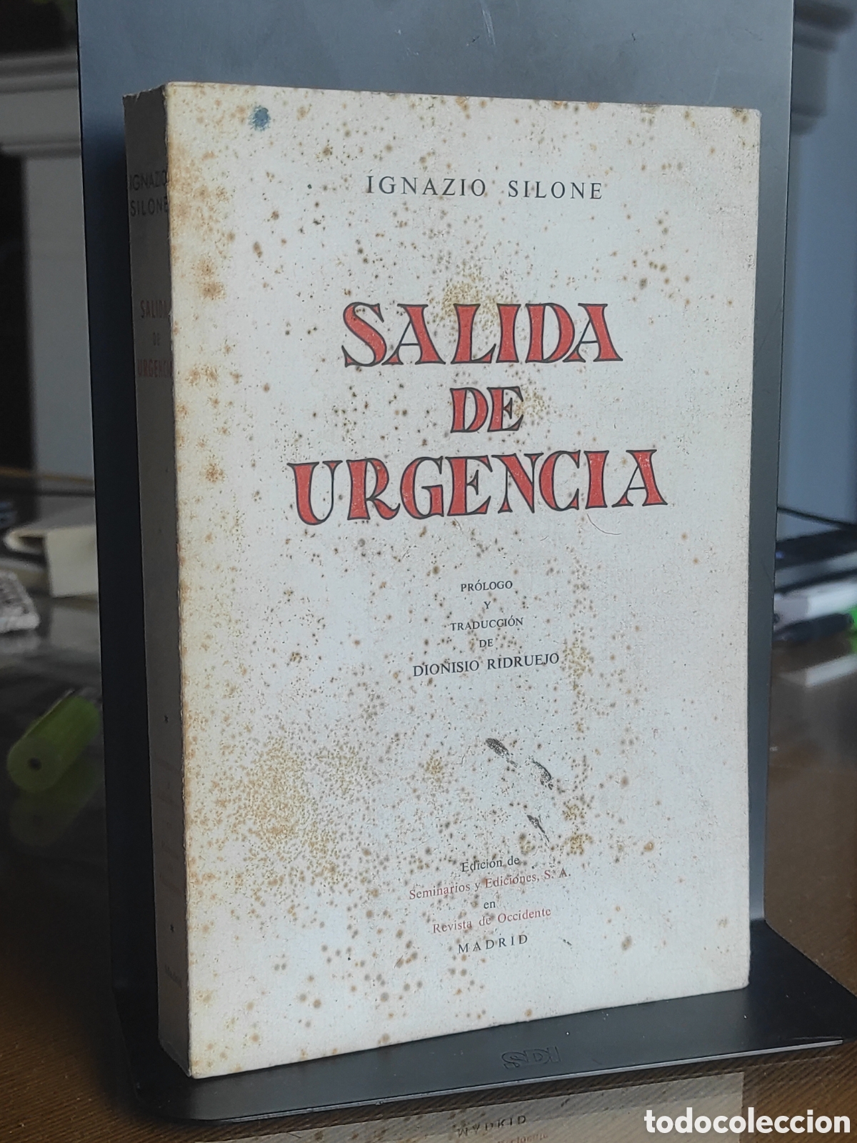 Libros de segunda mano: Salida de urgencia: Silone, Ignazio (PEDIDO MINIMO 10&euro;)