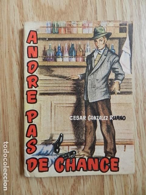Libros de segunda mano: Andr&eacute; pas de chance C&eacute;sar Gonz&aacute;lez-Ruano Enciclopedia pulga n&ordm; 57
