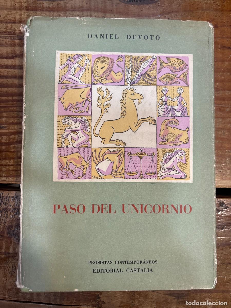 Libros de segunda mano: PASO DEL UNICORNIO 1938 1948. TRSA DEVOTO, Daniel. - Foto 1
