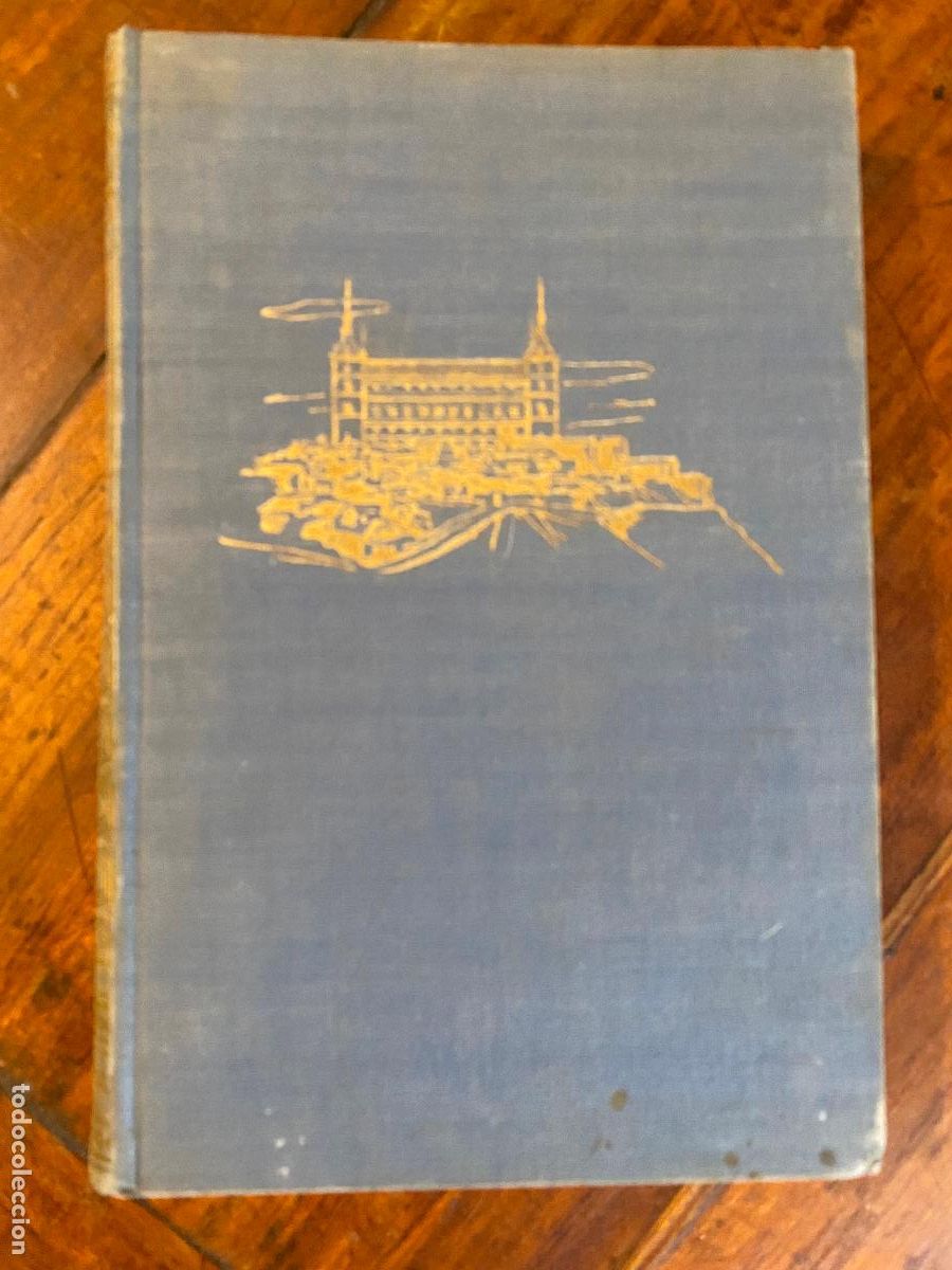 Libros de segunda mano: Elogio y nostalgia de Toledo.- Mara&ntilde;&oacute;n, Gregorio 1958