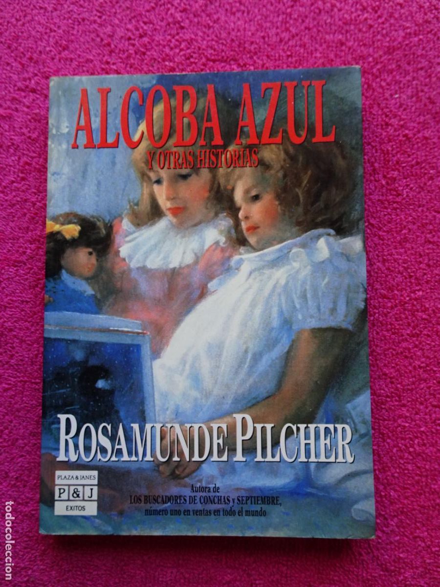 Libros de segunda mano: alcoba azul y otras historias rosamunde pilcher plaza & jan&eacute;s 1991 edici&oacute;n 1&ordf;