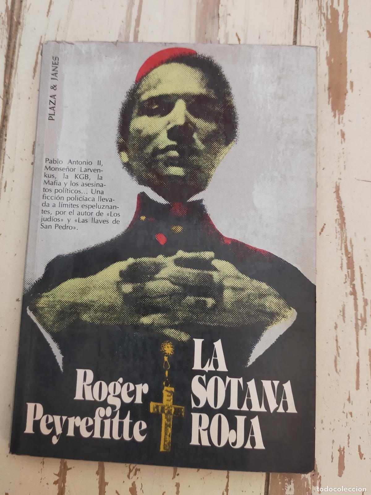 Libros de segunda mano: LA SOTANA ROJA. - Roger Peyrefitte.