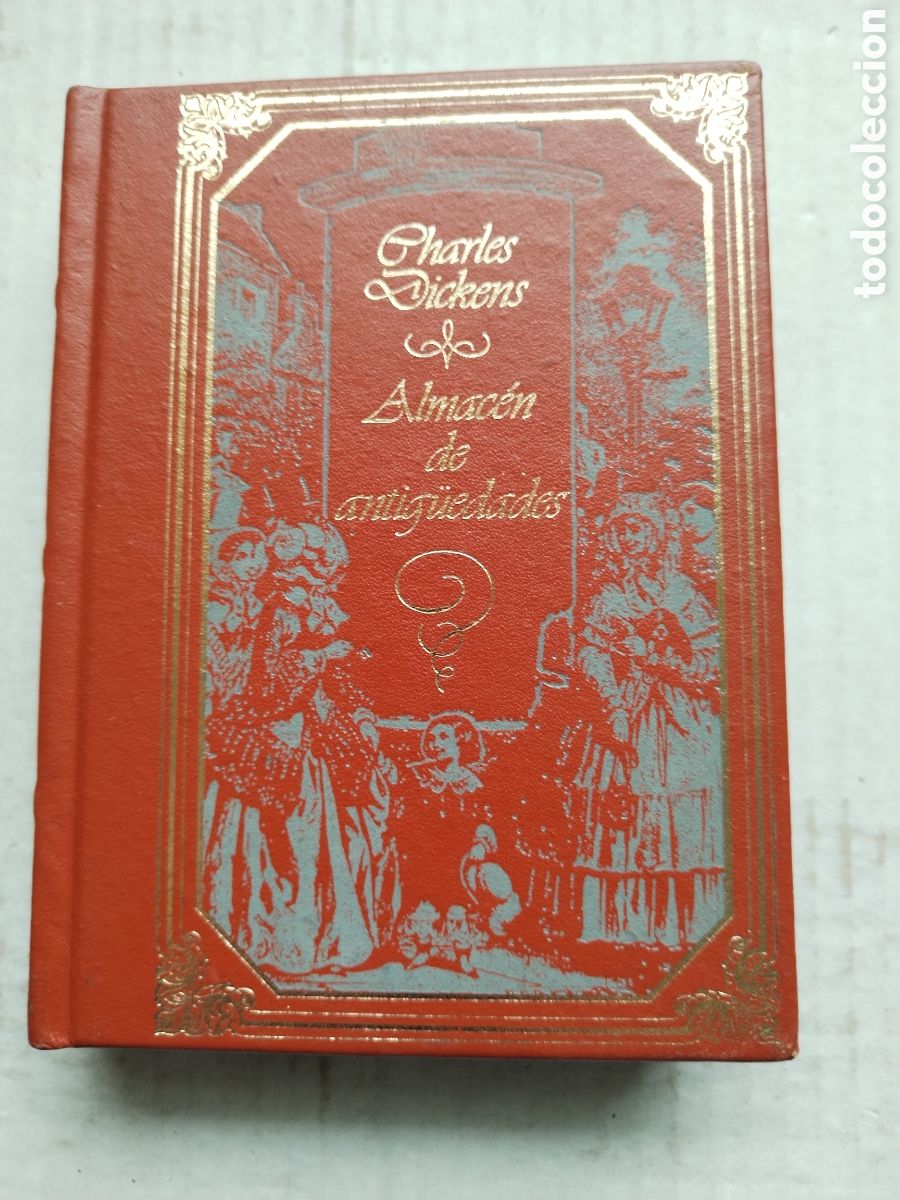 Libros de segunda mano: ALMAC&Eacute;N DE ANTIGUEDADES/CHARLES DICKENS