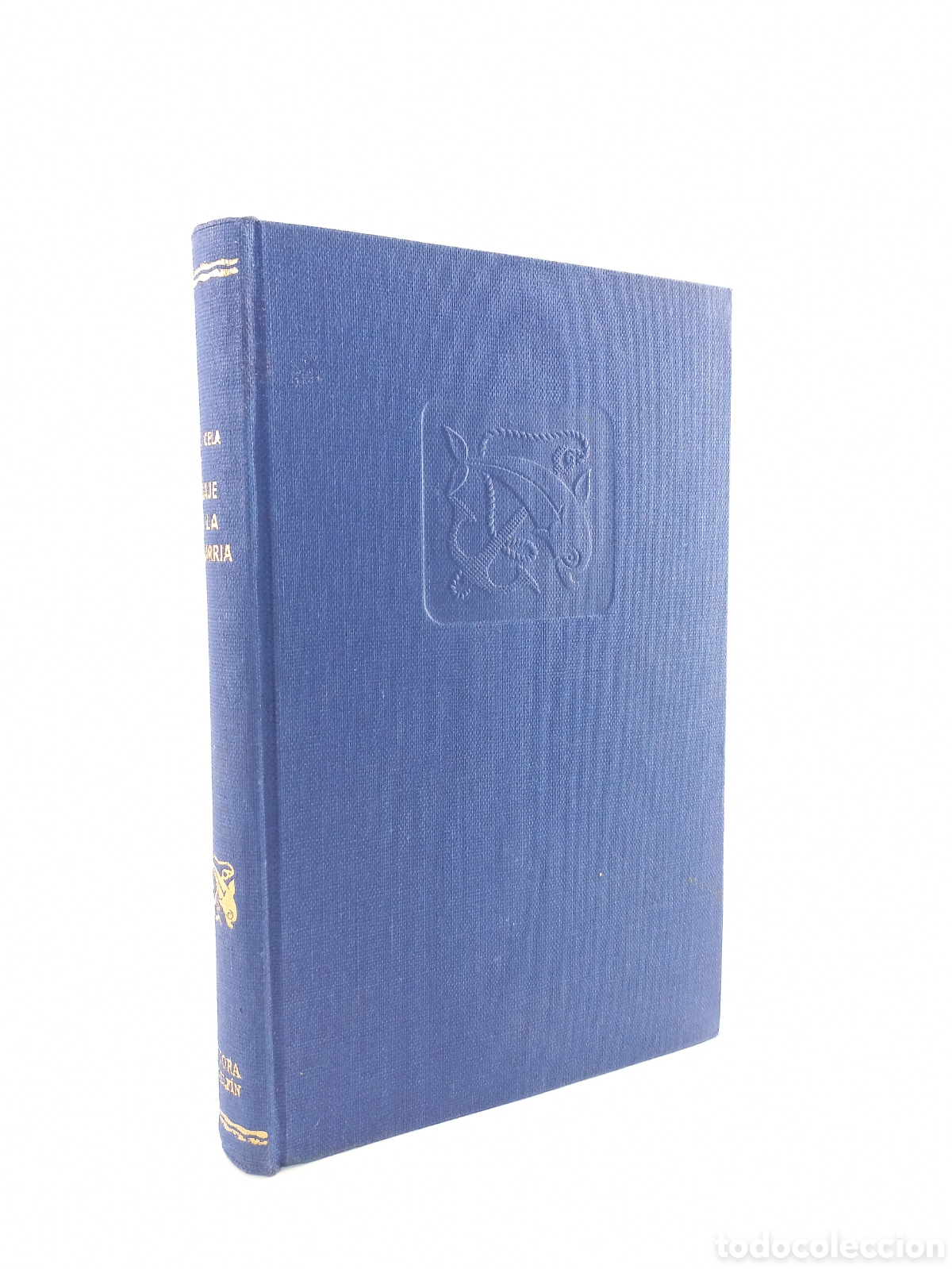 Libros de segunda mano: Viaje a la Alcarria. Camilo Jos&eacute; Cela. Destino, ancora y delf&iacute;n, 1954.