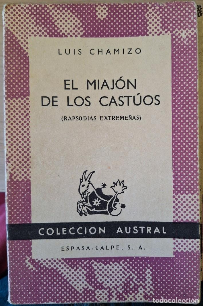 Libros de segunda mano: EL MIAJON DE LOS CASTUOS. - CHAMIZO, Luis.