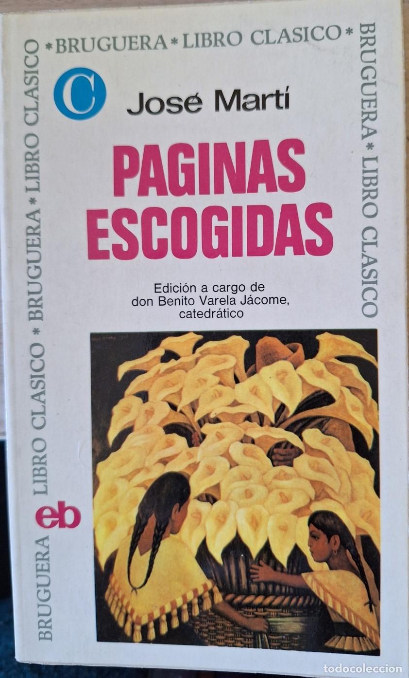 Libros de segunda mano: PAGINAS ESCOGIDAS. - MARTI, Jose.